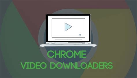 badassdownlaoder|7 Best Video Downloaders for Chrome .